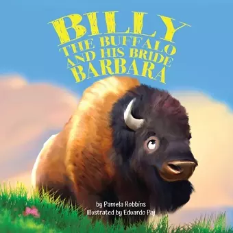 Billy the Buffalo and His Bride Barbara cover