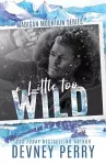 A Little Too Wild cover
