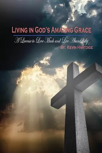 Living in God's Amazing Grace cover