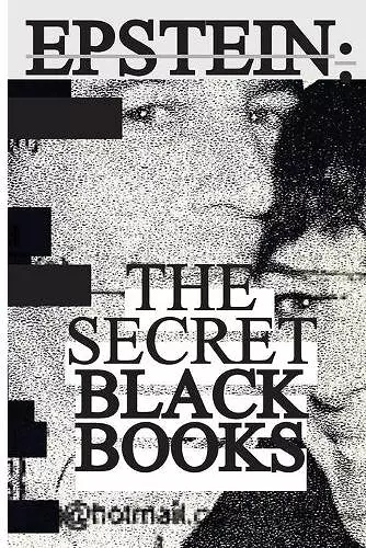 Jeffrey Epstein's Secret "Black Books" cover