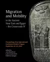 Migration and Mobility in the Ancient Near East and Egypt - the Crossroads IV cover