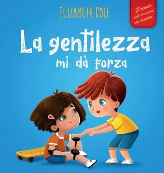 La gentilezza mi dà forza cover