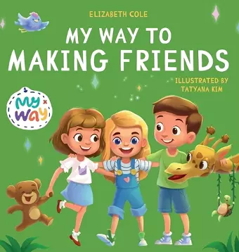 My Way to Making Friends cover