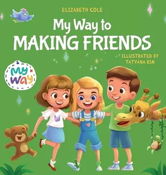 My Way to Making Friends cover