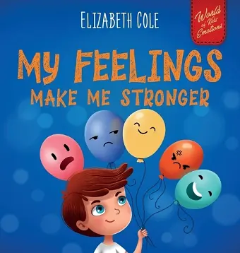 My Feelings Make Me Stronger cover