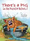 There's a PIG in the Punch Bowl!! cover