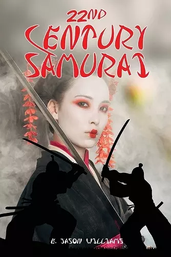 22nd Century Samurai cover