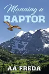 Manning a Raptor cover
