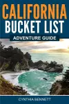 California Bucket List Adventure Guide cover