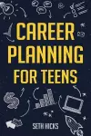 Career Planning for Teens cover