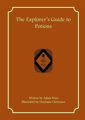 The Explorer's Guide to Potions cover