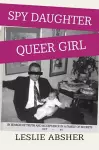 Spy Daughter, Queer Girl cover