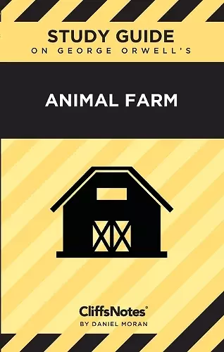 CliffsNotes on Orwell's Animal Farm cover