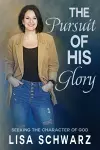 The Pursuit of His Glory cover
