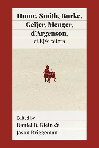 Hume, Smith, Burke, Geijer, Menger, d'Argenson, et EJW cetera cover