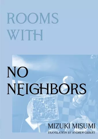 Rooms with No Neighbors cover