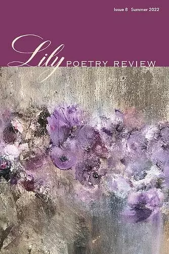 Lily Poetry Review Issue 8 cover