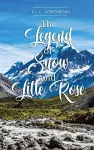 The Legend of Snow and Little Rose cover