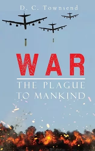 WAR The Plague To Mankind cover