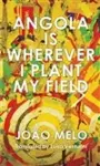 Angola is Wherever I Plant My Field cover