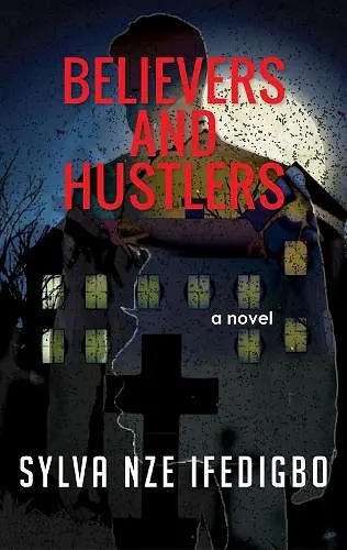 Believers and Hustlers cover