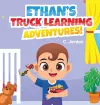 Ethan's Truck Learning Adventures! cover