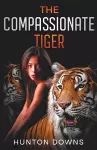 The Compassionate Tiger cover