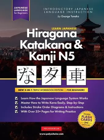 Learn Japanese Hiragana, Katakana and Kanji N5 - Workbook for Beginners cover