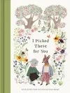 I Picked These For You cover
