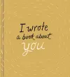 I Wrote a Book About You (Gold) cover