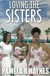 Loving the Sisters cover