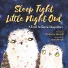 Sleep Tight Little Night Owl cover