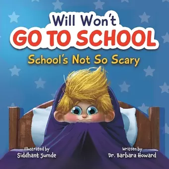 Will Won't Go to School cover