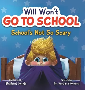 Will Won't Go to School cover