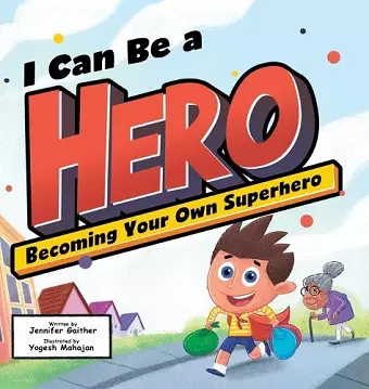 I Can Be a Hero cover