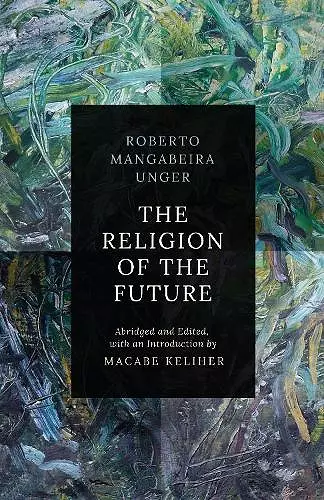 Abridgment of The Religion of the Future cover