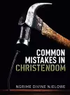 Common Mistakes In Christendom cover