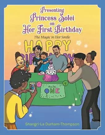 Presenting Princess Solei on Her First Birthday cover