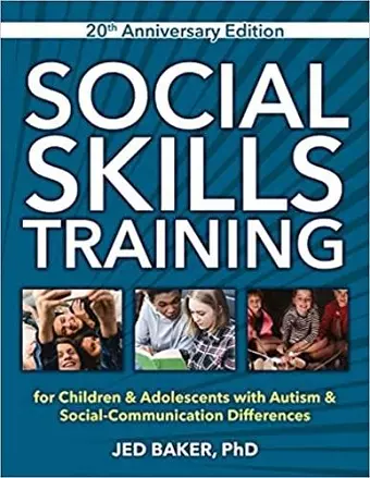 Social Skills Training, 20th Anniversary Edition cover