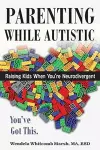 Parenting While Autistic cover