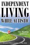 Independent Living while Autistic cover