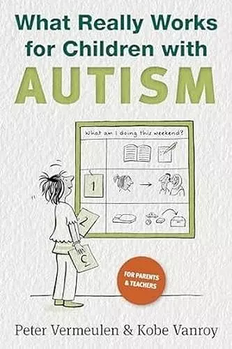 What Really Works for Children with Autism cover