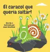 El caracol que queria saltar! cover