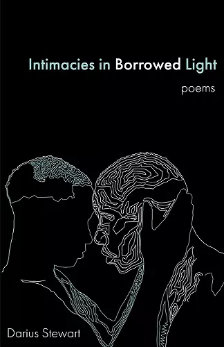 Intimacies in Borrowed Light cover