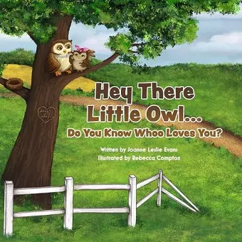 Hey There Little Owl...Do You Know Whoo Loves You? cover