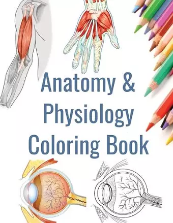 Anatomy and Physiology Coloring Book cover