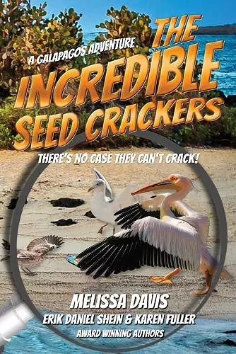 The Incredible Seed Crackers cover