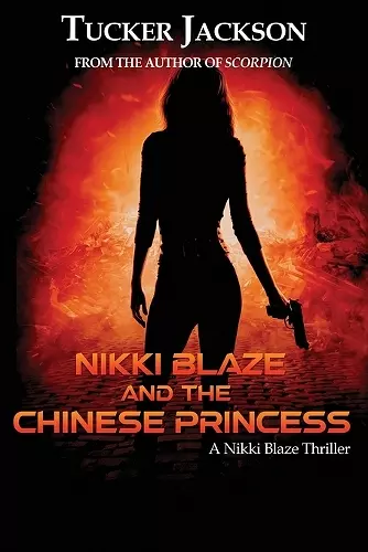 Nikki Blaze and the Chinese Princess cover