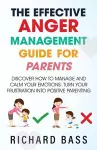 The Effective Anger Management Guide for Parents cover