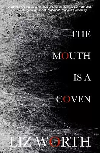 The Mouth Is A Coven cover